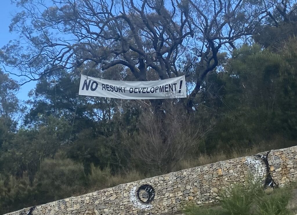 Protest banner at Bodington Hill, Wentworth Falls in the Blue Mountains